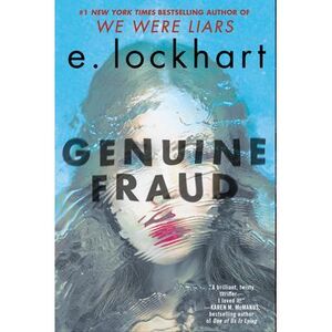 Genuine Fraud -- E. Lockhart
